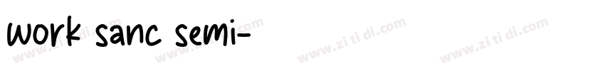 work sanc semi字体转换